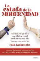La Estafa De La Modernidad