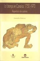 La Estampa De Canarias: 1750-1970, Repertorio De Autores