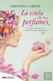 La Estela De Los Perfumes