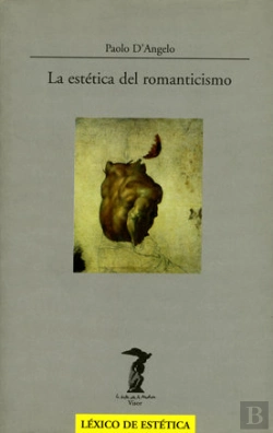 Bertrand.pt - La Estética Del Romanticismo