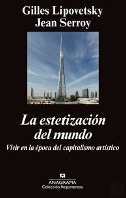 Bertrand.pt - La Estetización Del Mundo