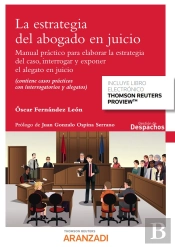 La Estrategia Del Abogado En Juicio