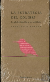 La Estrategia Del Colibrí