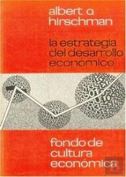 La Estrategia Del Desarrollo Economico 