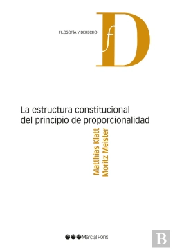 Bertrand.pt - La Estructura Constitucional Del Principio De Proporcionalidad