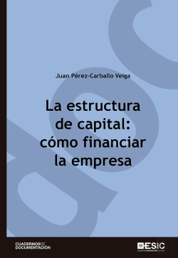 Bertrand.pt - La Estructura De Capital: Cómo Financiar La Empresa