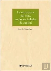 La Estructura Del Voto En Las Sociedades De Capital