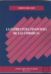 La Estructura Financiera De Las Comarcas