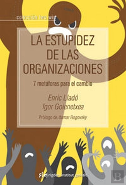 Bertrand.pt - La Estupidez De Las Organizaciones