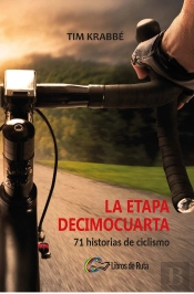 La Etapa Decimocuarta