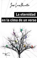 La Eternidad En La Cima De Un Verso