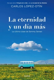 La Eternidad Y Un Día Más