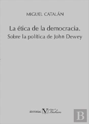 La Ética De La Democracia.