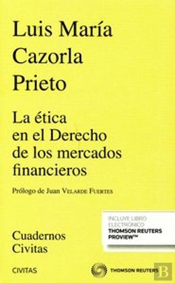 Bertrand.pt - La Ética En El Derecho De Los Mercados Financieros (Papel + E-Book)
