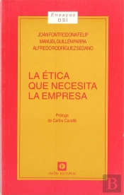 La Ética Que Necesita La Empresa