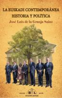 La Euskadi Contemporánea. Historia Y Politica
