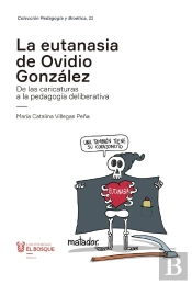 La Eutanasia De Ovidio González