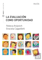 La Evaluación Como Oportunidad