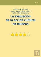 La Evaluación De La Acción Cultural En Museos