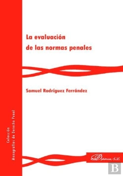 Bertrand.pt - La Evaluación De Las Normas Penales