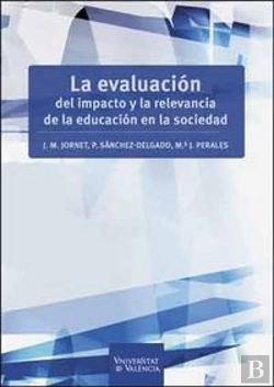 Bertrand.pt - La Evaluación Del Impacto Y La Relevancia De La Educación En La Sociedad