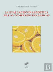 La Evaluación Diagnóstica De Las Competencias Básicas