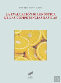 Bertrand.pt - La Evaluación Diagnóstica De Las Competencias Básicas