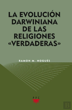 Bertrand.pt - La Evolución Darwiniana De Las Religiones 