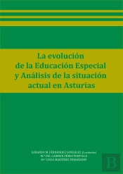 La Evolución De La Educación Especial Y Análisis De La Situación Actual En Asturias