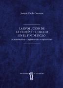 La Evolucion De La Teoria Del Delito En El Fin De Siglo