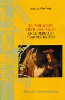 La Evolución Del Justo Precio En El Derecho Administrativo