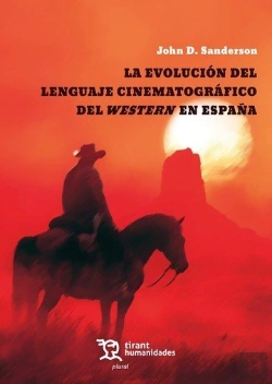Bertrand.pt - La Evolucion Del Lenguaje Cinematografico Del Western En España