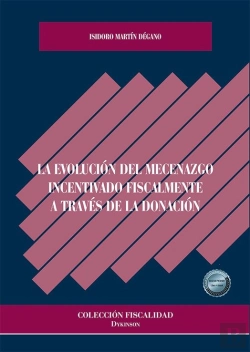 Bertrand.pt - La Evolucion Del Mecenazgo Incentivado Fiscalmente A Traves De La Donacion