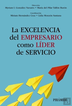 Bertrand.pt - La Excelencia Del Empresario Como Lider De Servicio