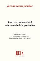 La Excesiva Onerosidad Sobrevenida De La Prestación