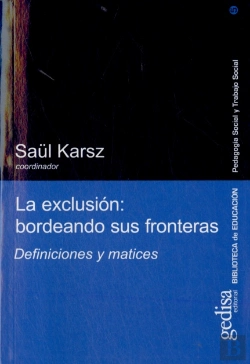 Bertrand.pt - La Exclusión: Bordeando Sus Fronteras