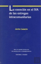 La Exencion En El Iva De Las Entregas Intracomunitarias.