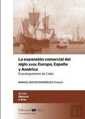 La Expansión Comercial Del Siglo Xviii: Europa, España Y América