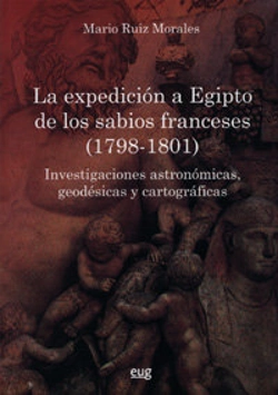 Bertrand.pt - La Expedición A Egipto De Los Sabios Franceses (1798-1801)