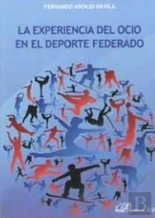 La Experiencia Del Ocio En El Deporte Federado