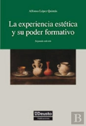 La Experiencia Estética Y Su Poder Formativo