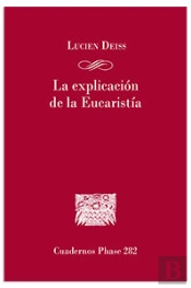 La Explicacion De La Eucaristia