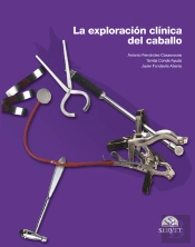 La Exploración Clínica Del Caballo