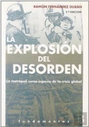 La Explosión Del Desorden