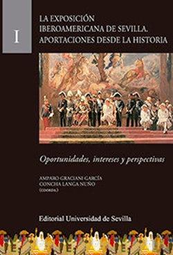 Bertrand.pt - La Exposición Iberoamericana De Sevilla. Aportaciones Desde La Historia