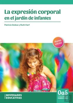 Bertrand.pt - La Expresión Corporal En El Jardín De Infantes