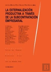 La Externalización Productiva A Través De La Subcontratación Empresarial