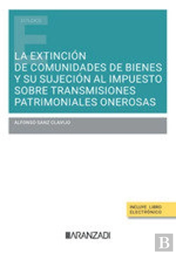 Bertrand.pt - La Extincion De Comunidades De Bienes Y Su Sujecion Al Impue