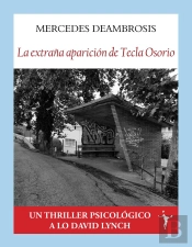 La Extraña Aparicion De Tecla Osorio