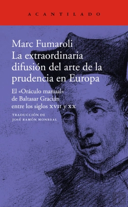 Bertrand.pt - La Extraordinaria Difusión Del Arte De La Prudencia En Europa